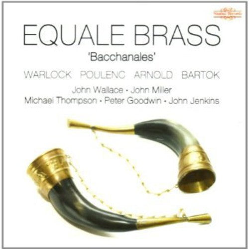 Brass / Equale Brass Ensemble: Bacchanales