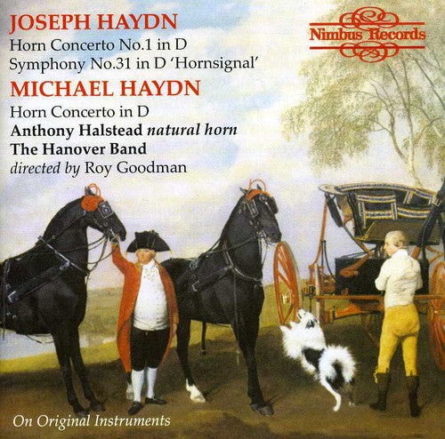 Haydn / Halstead / Hanover Band / Goodman: Horn Concertos