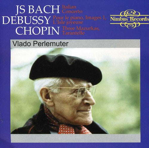 Bach, J.S. / Perlemuter / Debussy / Chopin: Recital