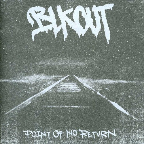 Blkout: Point of No Return