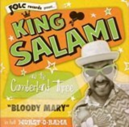 King Salami: Bloody Mary