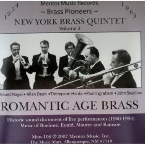 Maurer / New York Brass Quintet: Romantic Age Brass