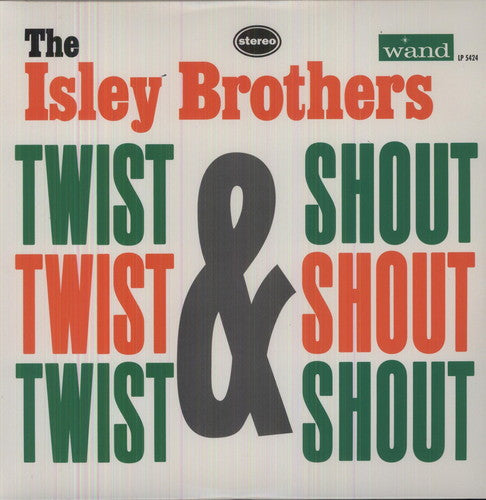 Isley Brothers: Twist and Shout