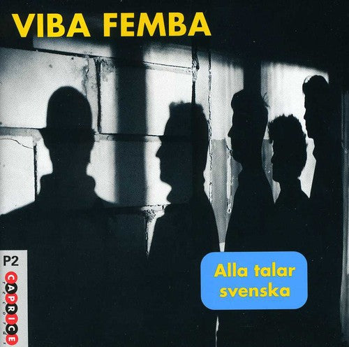 Viba Femba: Alla Talar Svenska