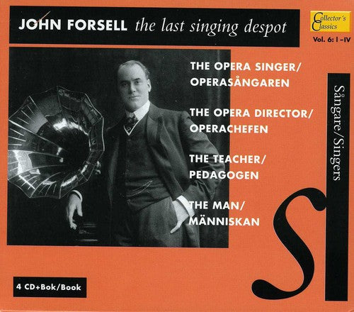 Forsell, John: Last Singing Despot