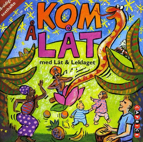 Lat & Leklaget: Kom a Lat