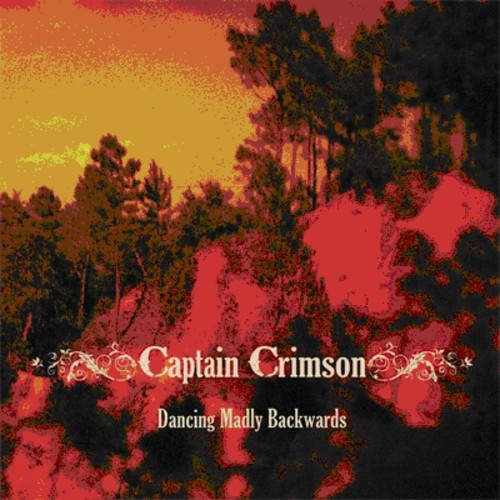 Captain Crimson: Dancing Madly Backwards