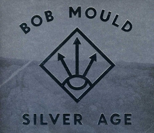 Mould, Bob: Silver Age