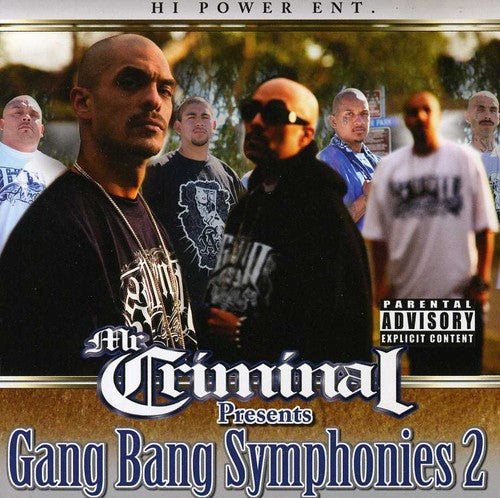 Mr Criminal: Gang Bang Symphonies, Part 2