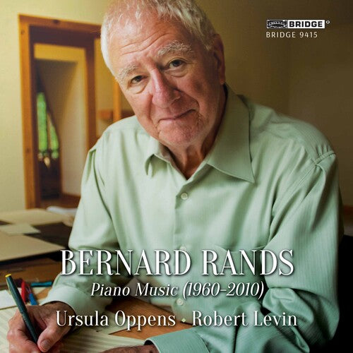 Rands / Oppens / Levin: Piano Music 1960-2010