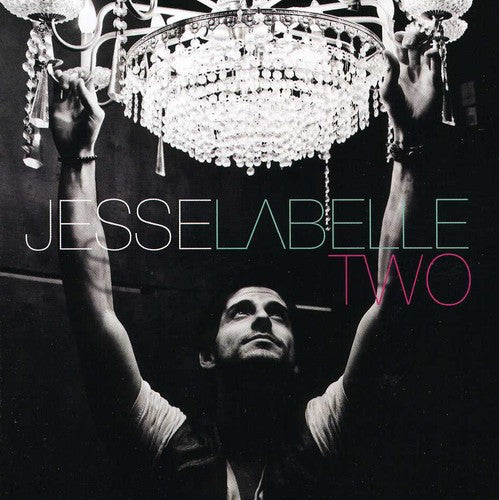 Labelle, Jesse: Two