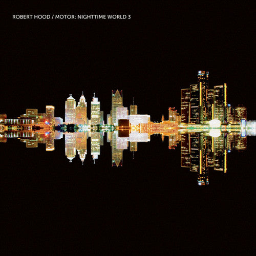 Hood, Robert: Motor: Nighttime World 3