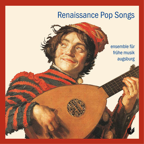 Isaac / Ensemble for Early Music Augsburg: Renaissance Pop Songs