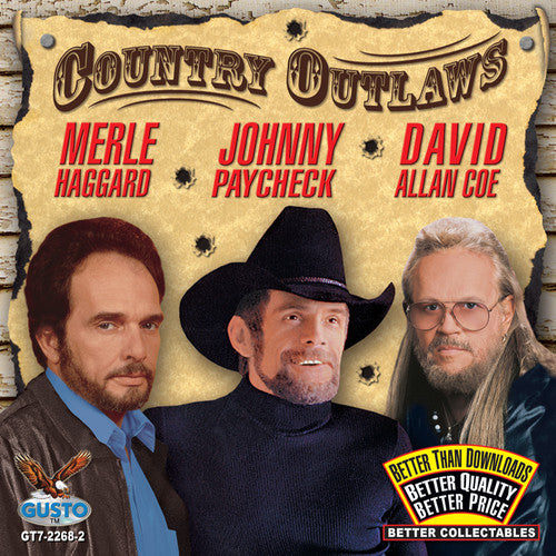 Haggard, Merle / Johnny Paycheck / Coe, David Allan: Country Outlaws