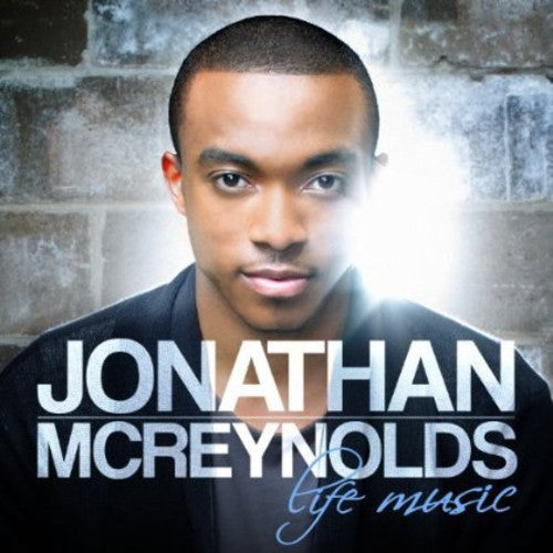 McReynolds, Jonathan: Life Music