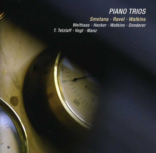 Smetana / Ravel / Watkins / Weithaas: Piano Trios