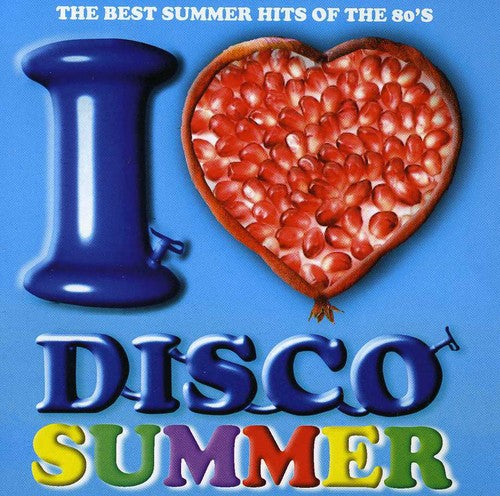 I Love Disco Summer: Vol. 4-I Love Disco Summer