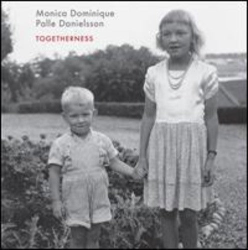 Dominique, Monica & Palle, Danielsson: Togetherness