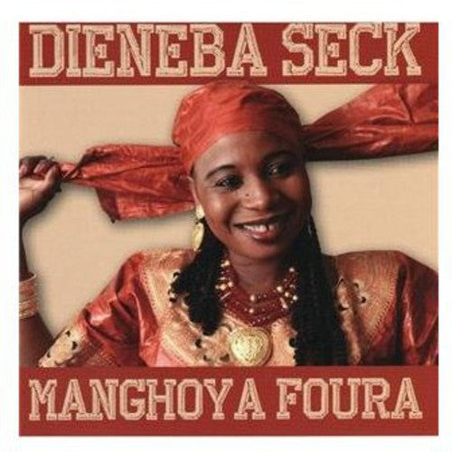 Seck, Dieneba: Manghoya Foura
