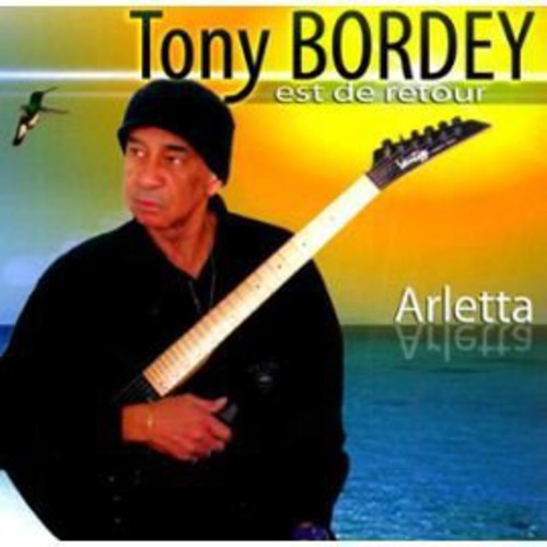 Bordey, Tony: Est de Retour