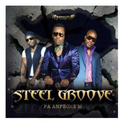 Steel Groove: Pa Anpech'm