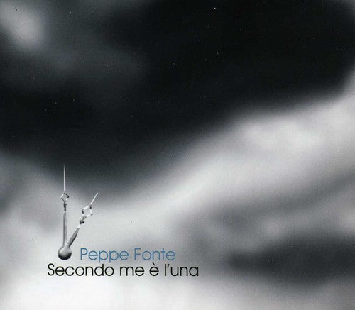 Fonte, Peppe: Secondo Me E' L'una