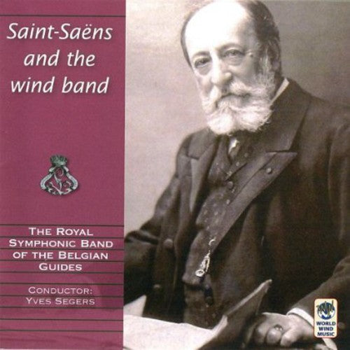 Saint-Saens, C.: Saint-Saens & the Wind