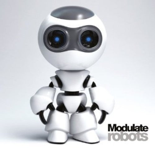 Modulate: Robots