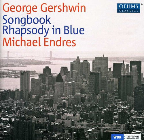 Gershwin / Endres: Songbook: Rhapsody in Blue