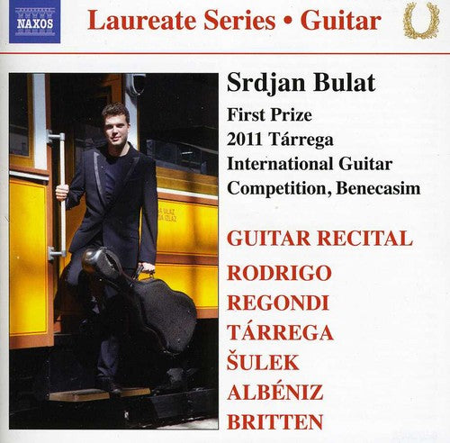 Rodrigo / Bulat: Srdjan Bulat: Guitar Laureate Series