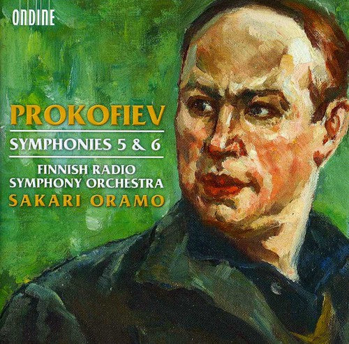 Prokofiev / Finnish Radio Symphony Orch / Oramo: Symphonies 5 & 6