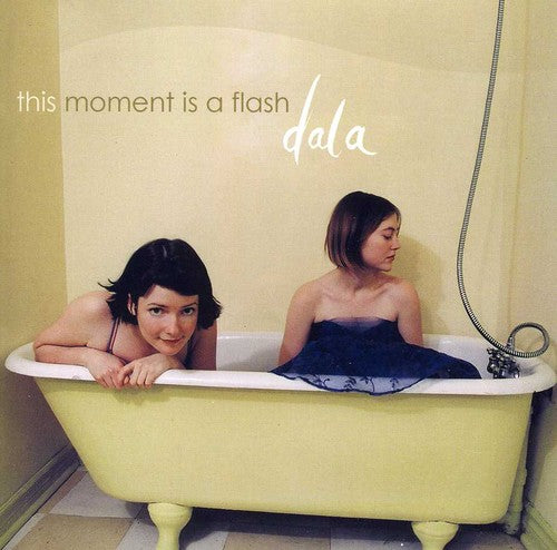 Dala: This Moment Is a Flash