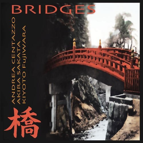 Centazzo, Andrea: Bridges