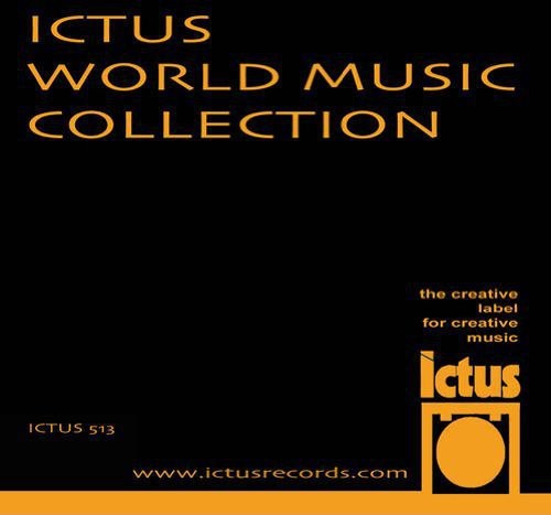 Centazzo, Andrea: Ictus World Music Collection