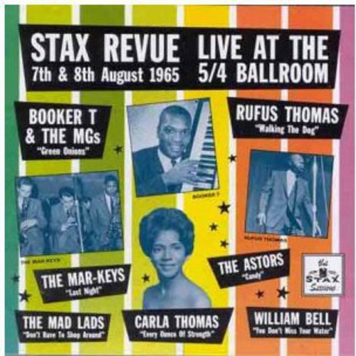 Stax Revue Live at 5/4 Ballroom / Var: Stax Revue Live at 5/4 Ballroom / Various