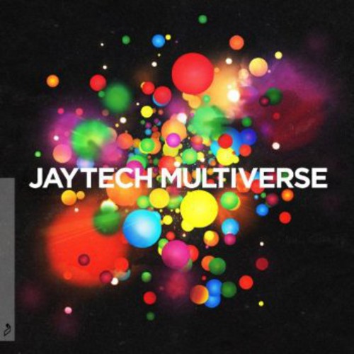 Jaytech: Multiverse