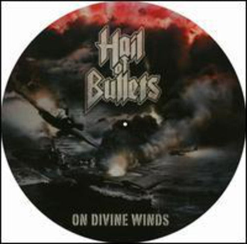 Hail of Bullets: On Divine Winds