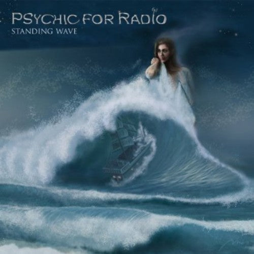 Psychic For Radio: Standing Wave