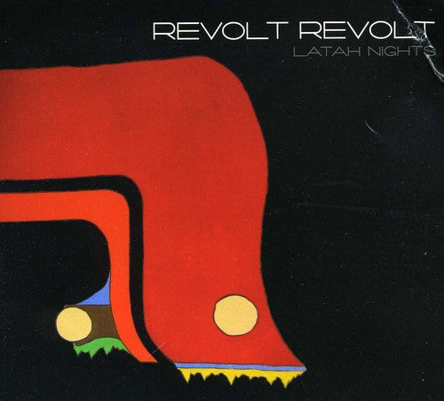 Revolt Revolt: Latah Nights