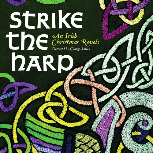 Revels: Strike the Harp: An Irish Christmas Revels