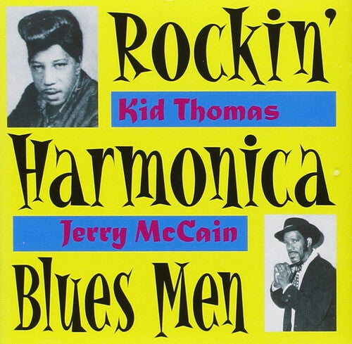 Thomas, Kid / McCain, Jerry: Rockin Harmonica Blues Men