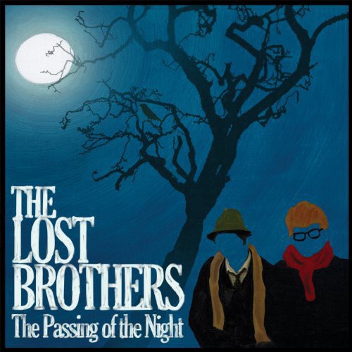 Lost Brothers: The Passing Of The Night