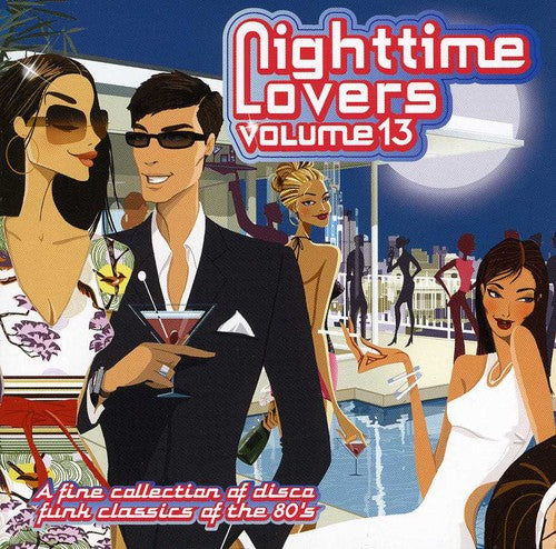 Nighttime Lovers 13 / Various: Nighttime Lovers 13