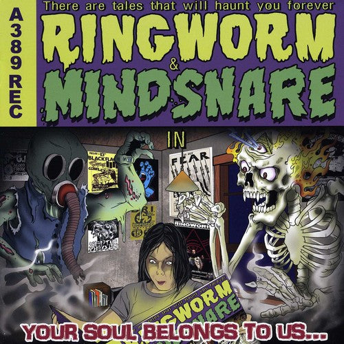 Ringworm / Mindsnake: Your Soul Belongs to Us