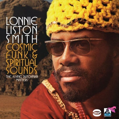 Smith, Lonnie Liston: Cosmic Funk & Spiritual Sounds