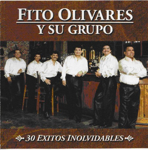 Olivares, Fito: 30 Exitos Inolvidables