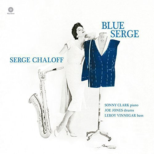 Chaloff, Serge: Blue Serge