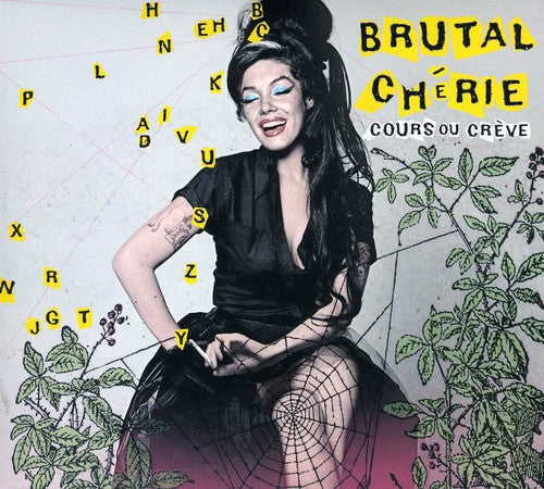 Brutal Cherie: Cours Ou Creve