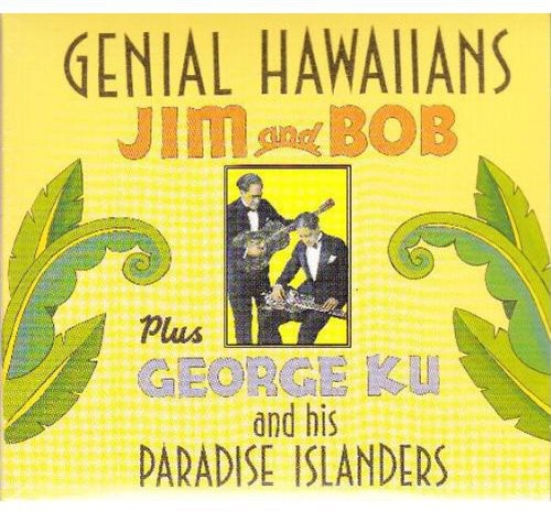 Holstein, Jim / Pauole, Bob / Ku, George: Genial Hawaiians