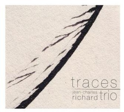 Richard Trio: Traces